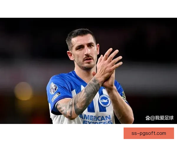 邓克依然担任布莱顿队长引领防线稳固核心作用